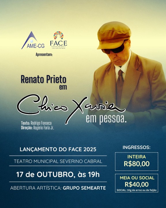 Cartaz da peça teatral Chico Xavier em pessoa na cidade de  Campina Grande
