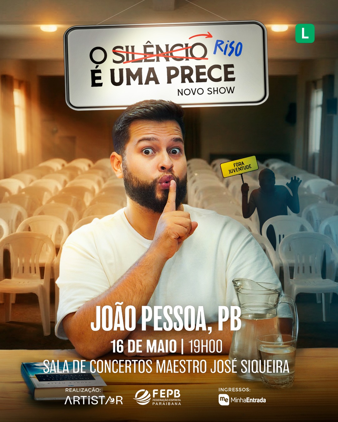 LÉO RITTER EM: O RISO É UMA PRECE, dia 16 de maio no Espaço Cultural em João Pessoa